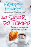 Ao Sabor do Tempo (eBook, ePUB)