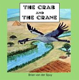 The Crab and the Crane (eBook, ePUB) The Crab and the Crane (eBook, ePUB)