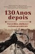 130 Anos depois (eBook, ePUB) - Bild 1