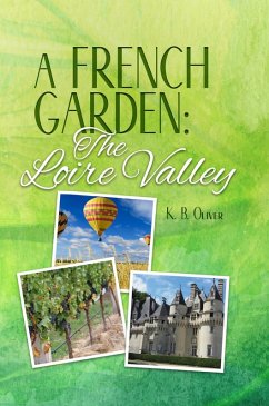 Cover A French Garden: The Loire Valley (eBook, ePUB)