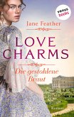 Die gestohlene Braut / Love Charms Bd.1 (eBook, ePUB)