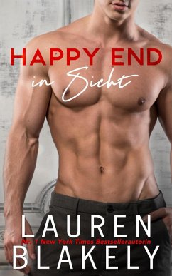 Happy End in Sicht (Auf ewig glücklich, #2) (eBook, ePUB) - Blakely, Lauren