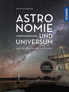 Astronomie und Universum  - Mokler, Felicitas