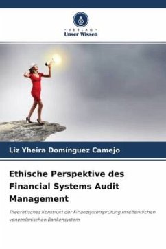 Ethische Perspektive des Financial Systems Audit Management - Domínguez Camejo, Liz Yheira