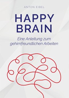 Happy Brain - Eibel, Anton