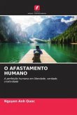 O AFASTAMENTO HUMANO