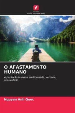 O AFASTAMENTO HUMANO - Anh Quoc, Nguyen