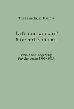 Life and work of Michael Knüppel - Aberra, Tnsaemedhin