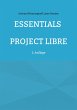 Essentials Project Libre - Bild 1