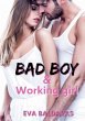 Bad boy and working girl - Bild 1