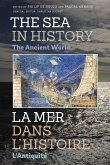 The Sea in History - The Ancient World (eBook, PDF)