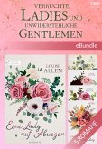 Verruchte Ladies und unwiderstehliche Gentlemen (eBook, ePUB)