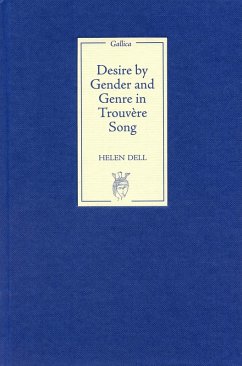 Desire by Gender and Genre in Trouvère Song (eBook, PDF)