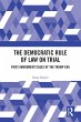 The Democratic Rule of Law on Trial... - Bild 1