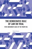 The Democratic Rule of Law on Trial (eBook, PDF)