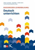 Basiswissen Lehrerbildung: Deutsch unterrichten (eBook, PDF)