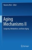 Aging Mechanisms II (eBook, PDF)