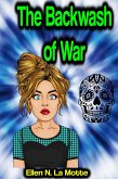 The Backwash of War (eBook, ePUB)