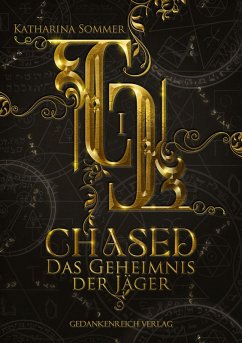 Chased (eBook, ePUB) - Sommer, Katharina