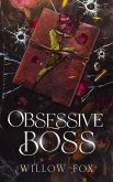 Obsessive Boss (eBook, ePUB)