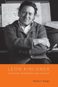 Leon Kirchner (eBook, PDF) Leon Kirchner (eBook, PDF)