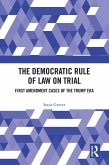 The Democratic Rule of Law on Trial (eBook, ePUB)