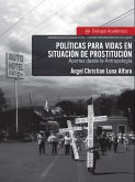 Políticas para vidas en situación de prostitución (eBook, ePUB)