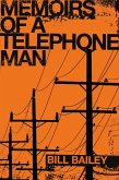 Memoirs of a Telephone Man (eBook, ePUB)