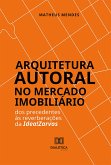 Arquitetura Autoral no Mercado Imobiliário (eBook, ePUB)