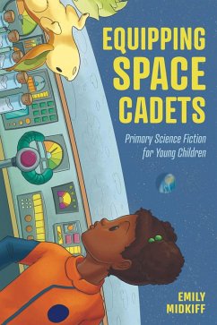 Equipping Space Cadets (eBook, ePUB) - Midkiff, Emily