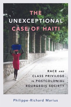 The Unexceptional Case of Haiti (eBook, ePUB) - Marius, Philippe-Richard