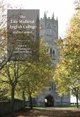 The Late Medieval English College and its Context (eBook, PDF)
