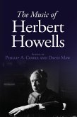 The Music of Herbert Howells (eBook, PDF)