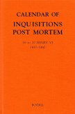 Calendar of Inquisitions Post Mortem and other Analogous Documents preserved in the Public Record Office XXV: 16-20 Henry VI (1437-1442) (eBook, PDF)