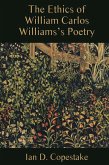 The Ethics of William Carlos Williams's Poetry (eBook, PDF)
