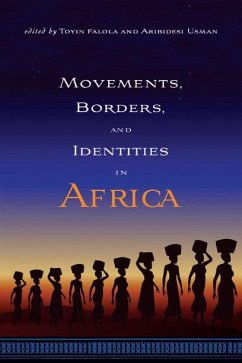 Movements, Borders, and Identities in Africa (eBook, PDF)