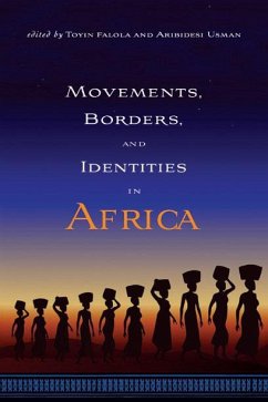 Cover Movements, Borders, and Identities in Africa (eBook, PDF)