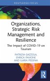 Organizations, Strategic Risk Management and Resilience (eBook, ePUB)