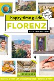 happy time guide Florenz (eBook, ePUB)