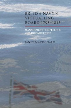 The British Navy's Victualling Board, 1793-1815 (eBook, PDF) - Macdonald, Janet
