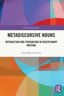 Metadiscursive Nouns (eBook, PDF) - Jiang, Feng (Kevin)
