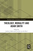 Theology, Morality and Adam Smith (eBook, ePUB)
