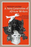 A New Generation of African Writers (eBook, PDF)