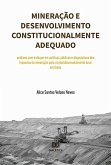 Mineração e desenvolvimento constitucionalmente adequado (eBook, ePUB)