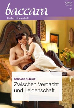 Zwischen Verdacht und Leidenschaft (eBook, ePUB) - Dunlop, Barbara