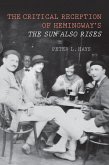 The Critical Reception of Hemingway's The Sun Also Rises (eBook, PDF)