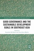 Good Governance and the Sustainable Development Goals in Southeast Asia (eBook, ePUB)