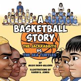 A Basketball Story (eBook, ePUB)