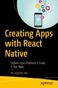 Creating Apps with React Native (eBook, PDF) - He, M. Holmes