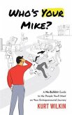 Who's Your Mike? (eBook, ePUB)